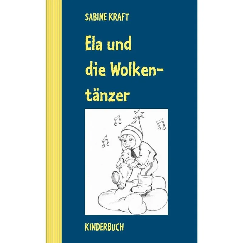 Ela und die Wolkentänzer