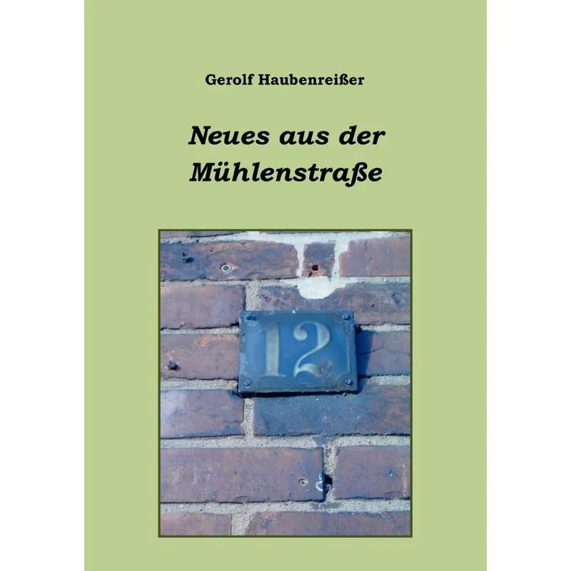 Neues aus der Mühlenstraße