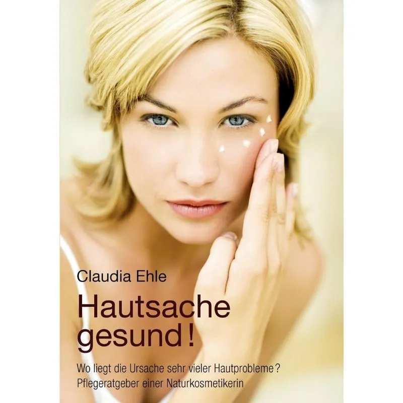 Hautsache gesund!