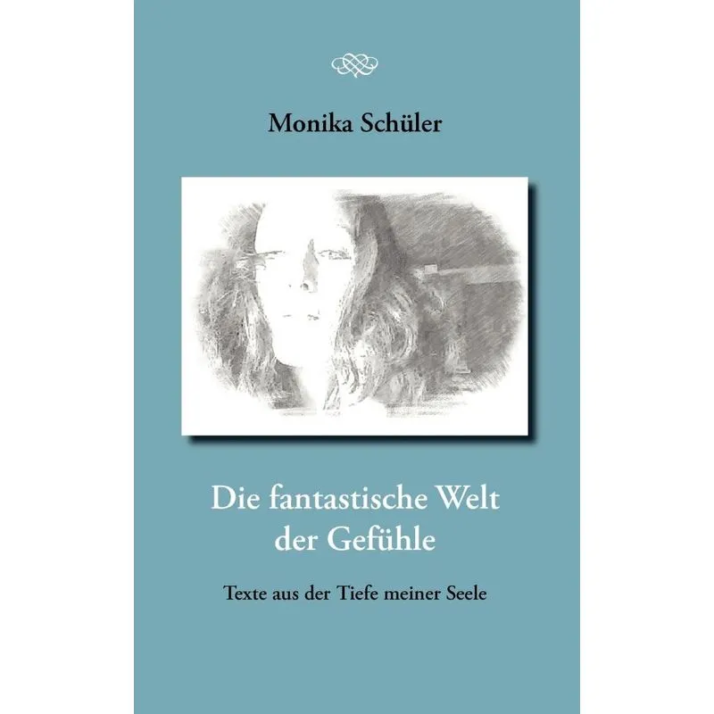 Die fantastische Welt der Gefühle
