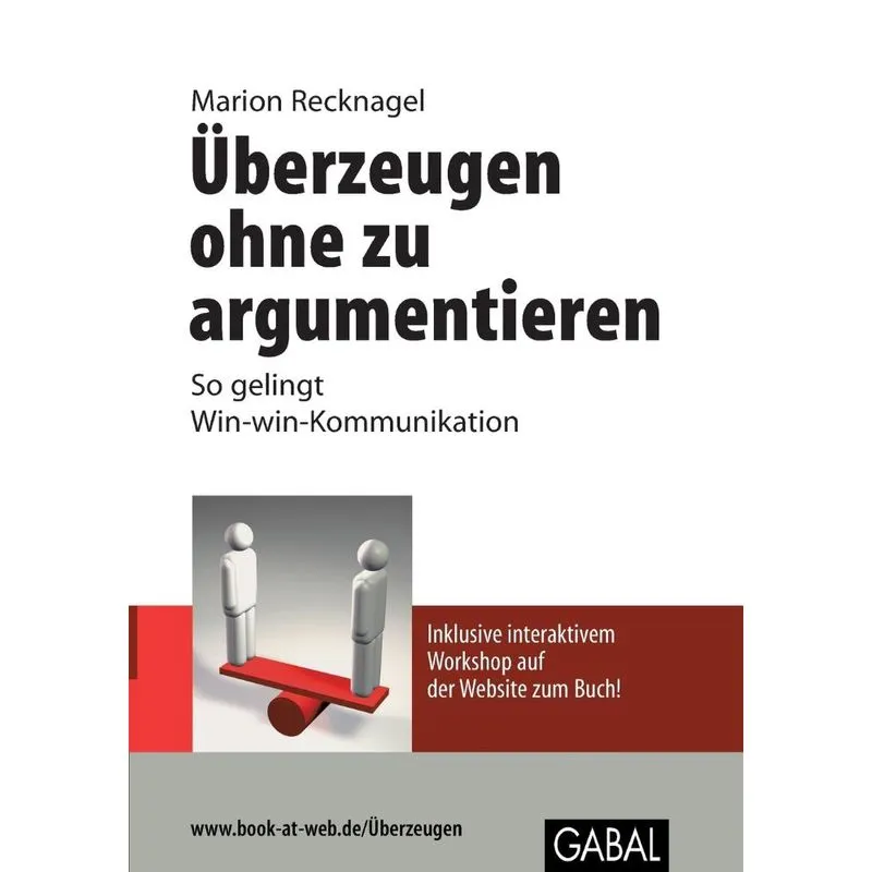 Überzeugen ohne zu argumentieren