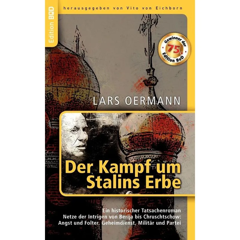 Der Kampf um Stalins Erbe