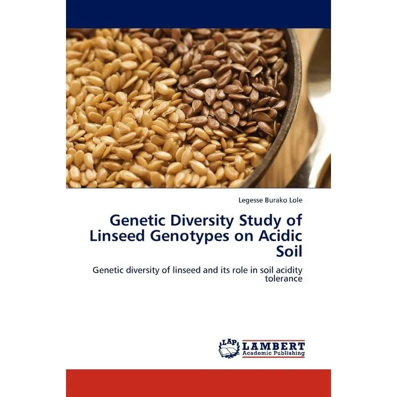 Genetic Diversity Study of Linseed Genotypes on Acidic Soil