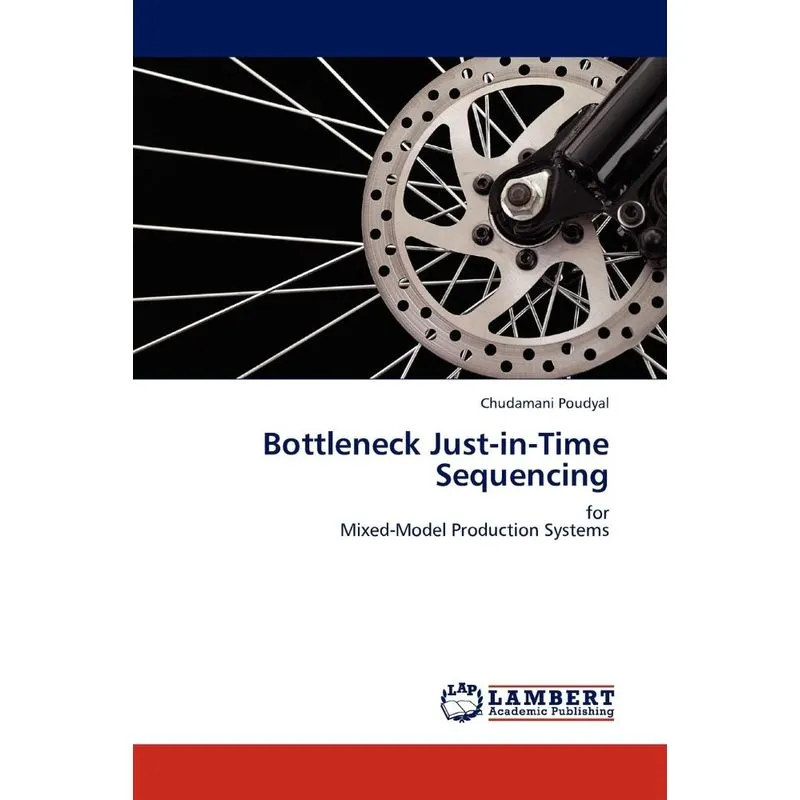 Bottleneck Just-in-Time Sequencing