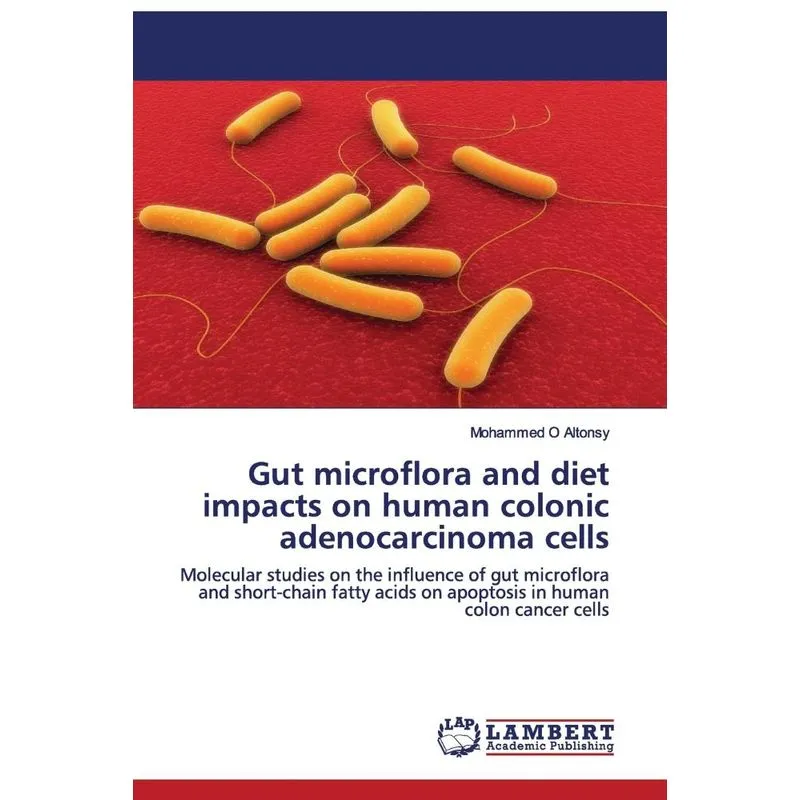 Gut microflora and diet impacts on human colonic adenocarci
