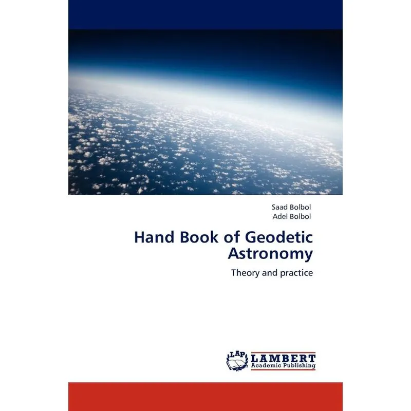 Hand Book of Geodetic Astronomy