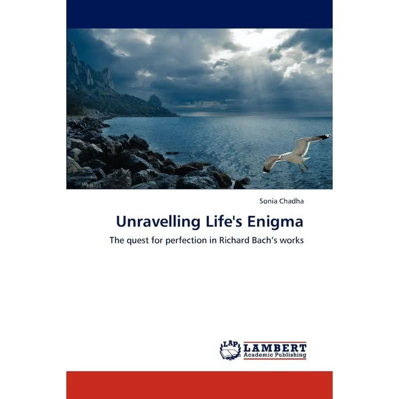 Unravelling Lifes Enigma. Unravelling Lifes Enigma