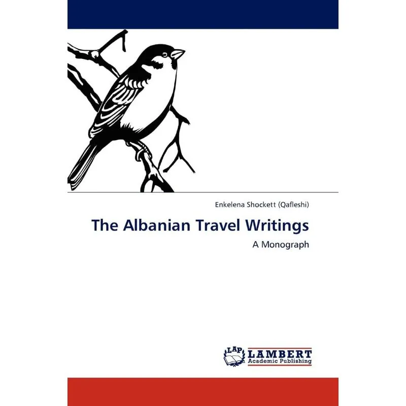 The Albanian Travel Writings