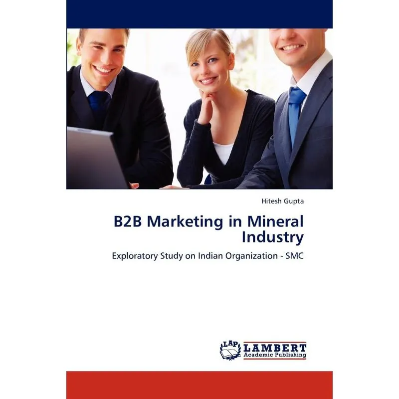 B2B Marketing in Mineral Industry