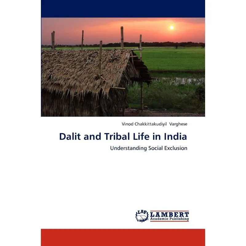 Dalit and Tribal Life in India