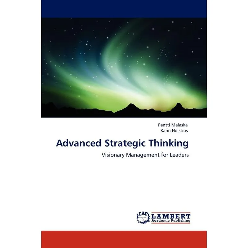 Advanced Strategic Thinking