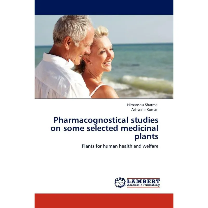 Pharmacognostical studies on some selected medicinal plants