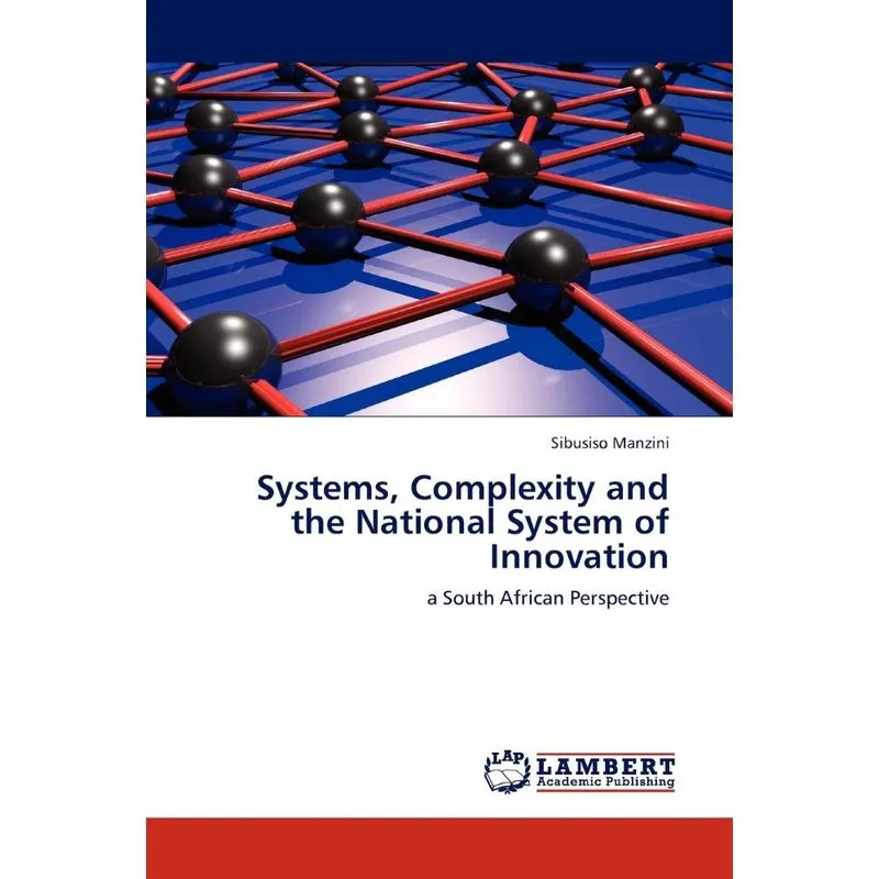 Systems, Complexity and the National System of Innovation
