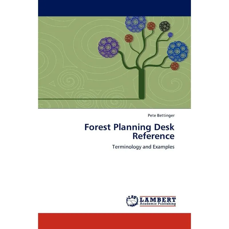 Forest Planning Desk Reference
