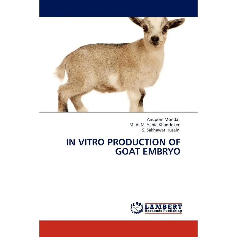 In Vitro Production of Goat Embryo