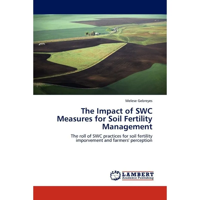 The Impact of SWC Measures for Soil Fertility Management