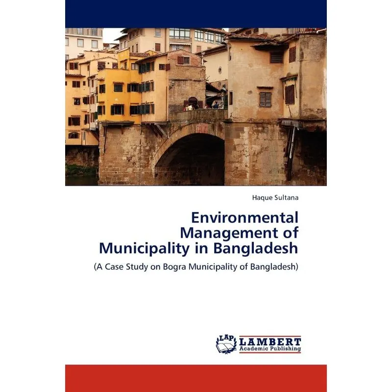 Environmental Management of Municipality in Bangladesh