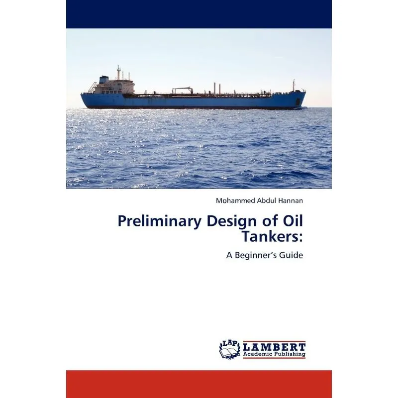 Preliminary Design Of Oil Tankers
