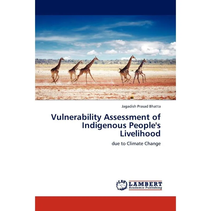 Vulnerability Assessment Of Indigenous Peoples Livelihood