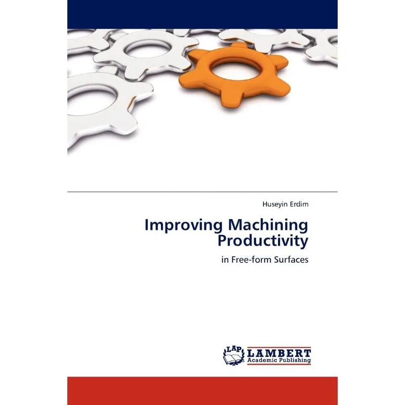 Improving Machining Productivity