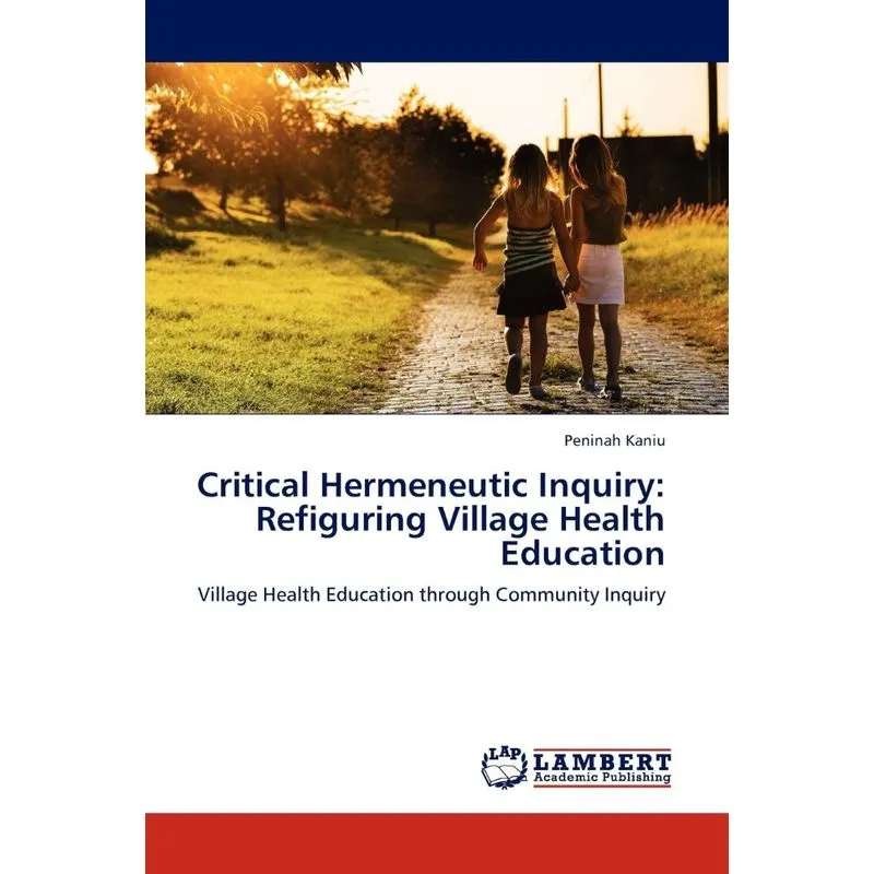 Critical Hermeneutic Inquiry