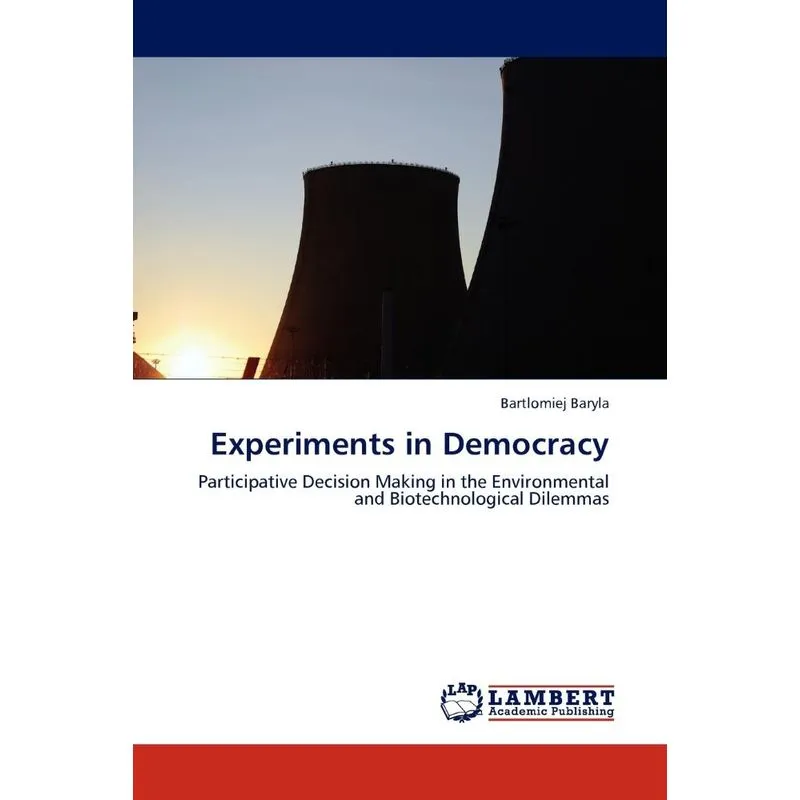 Experiments In Democracy
