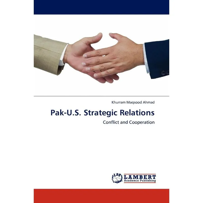Pak-U.S. Strategic Relations
