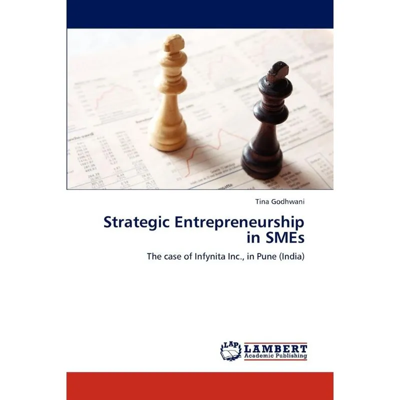 Strategic Entrepreneurship in Smes
