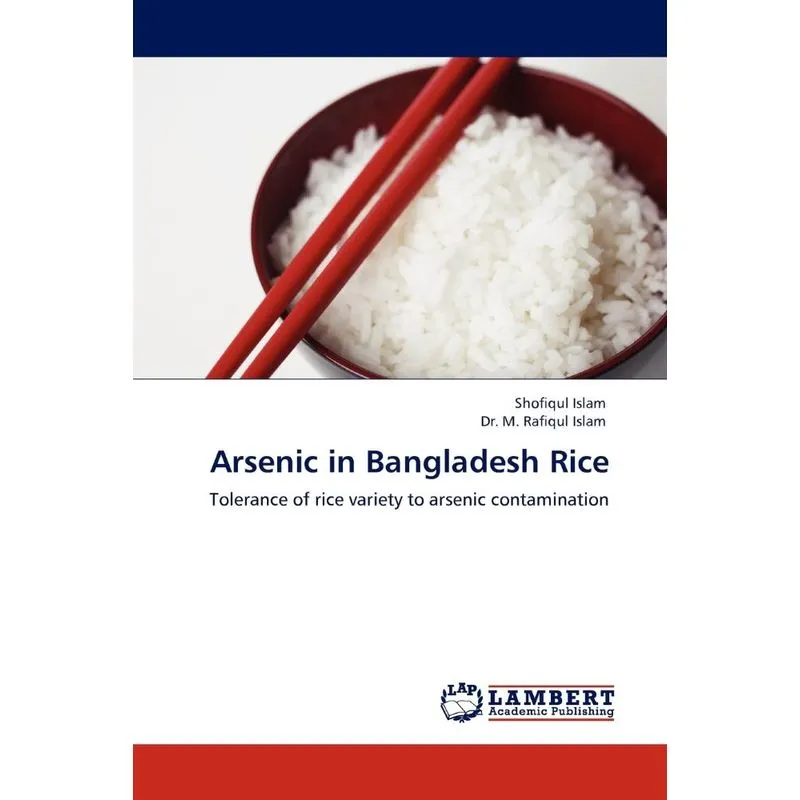 Arsenic in Bangladesh Rice
