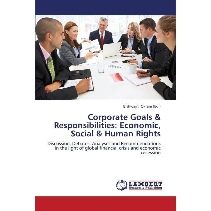 Corporate Goals & Responsibilities