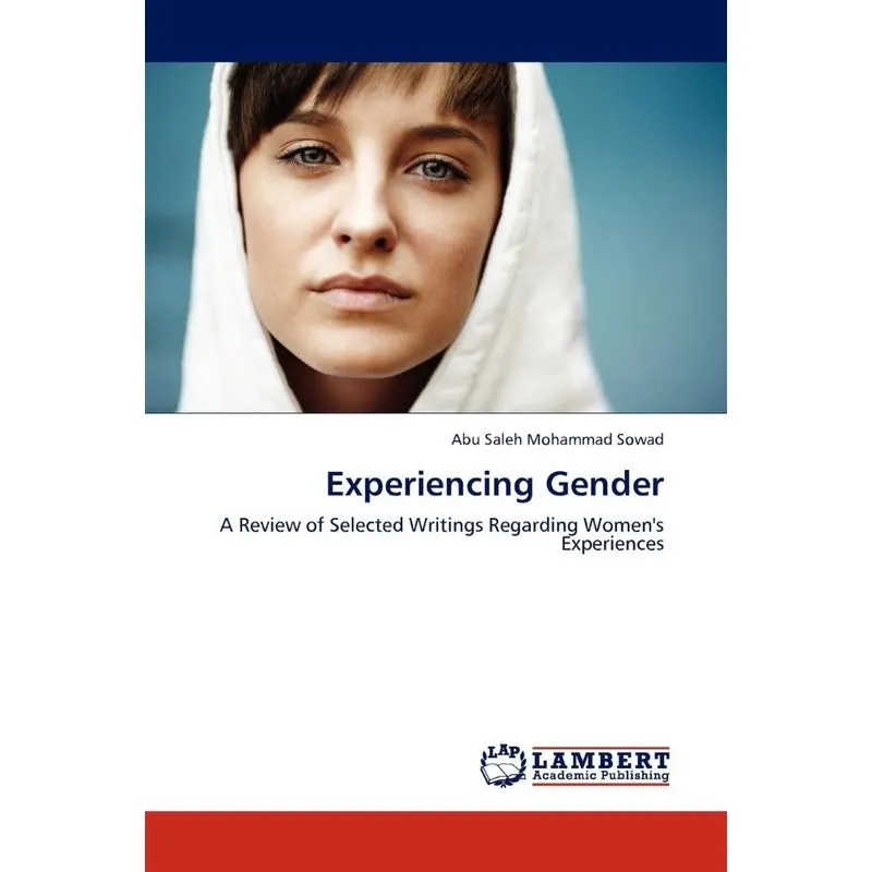 Experiencing Gender