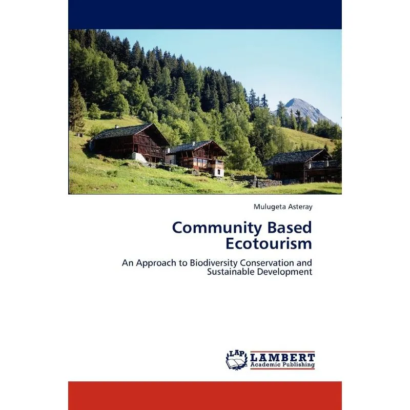 Community Based Ecotourism