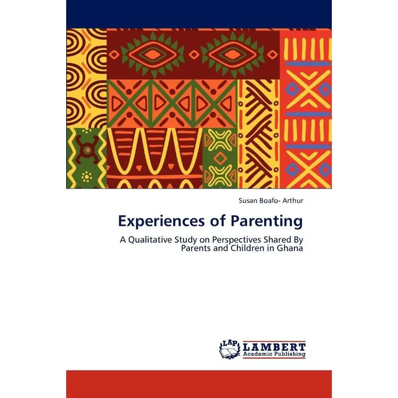 Experiences Of Parenting