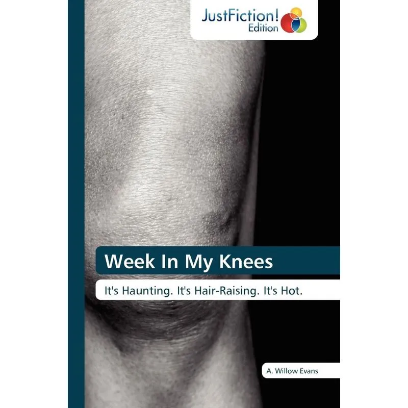 Week in My Knees