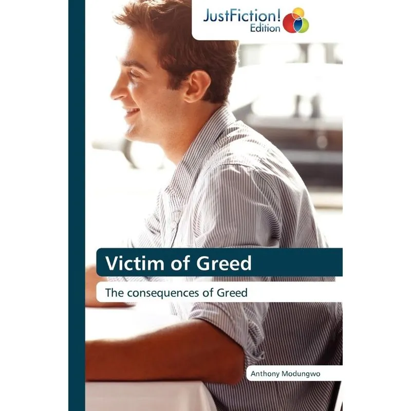 Victim of Greed