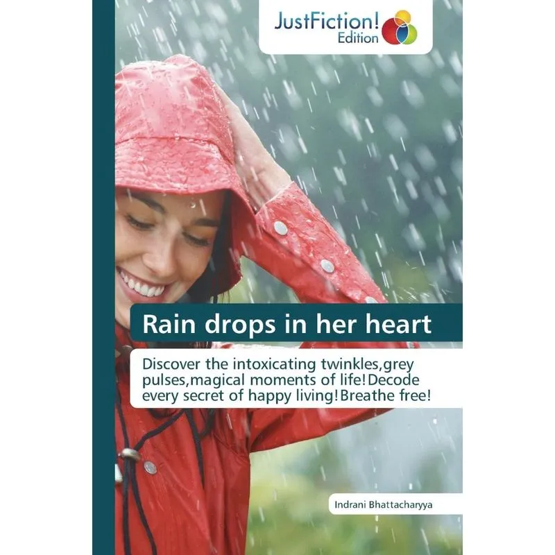 Rain Drops in Her Heart