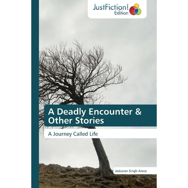 A Deadly Encounter & Other Stories