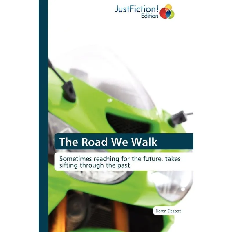 The Road We Walk