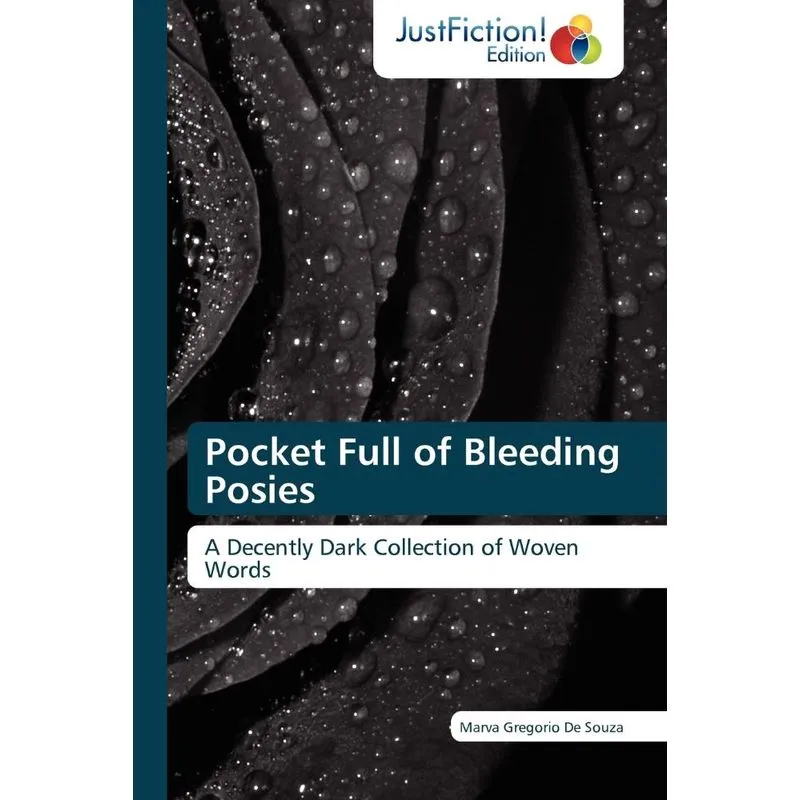 Pocket Full of Bleeding Posies