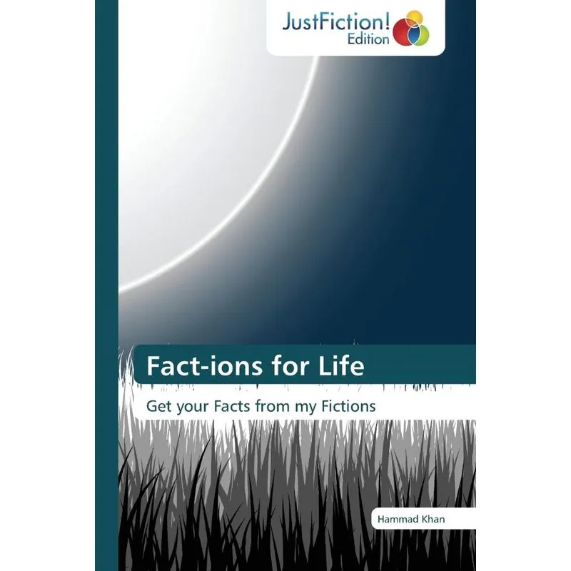 Fact-Ions for Life