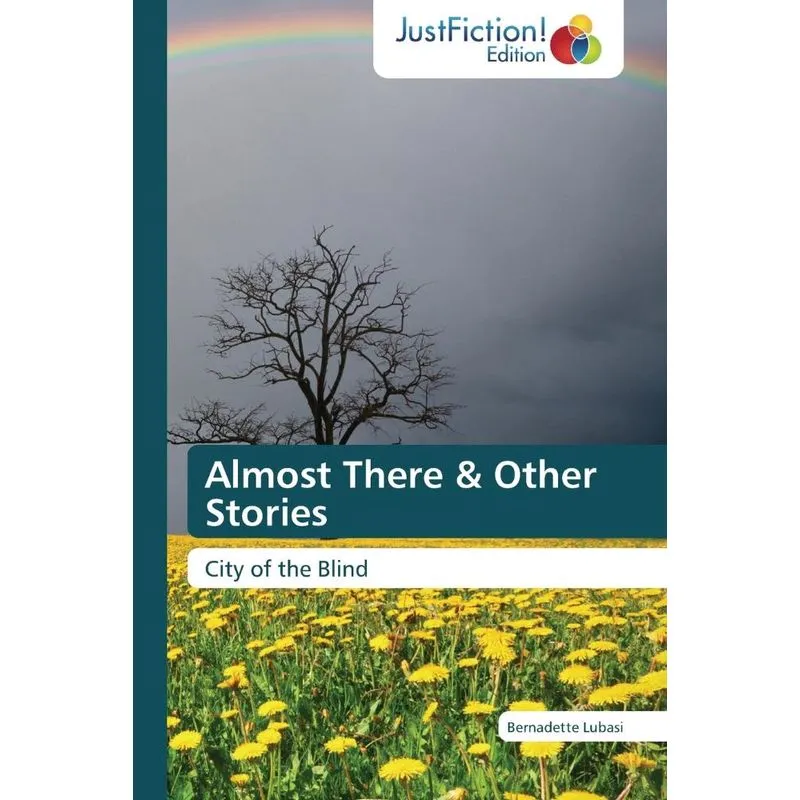 Almost There & Other Stories