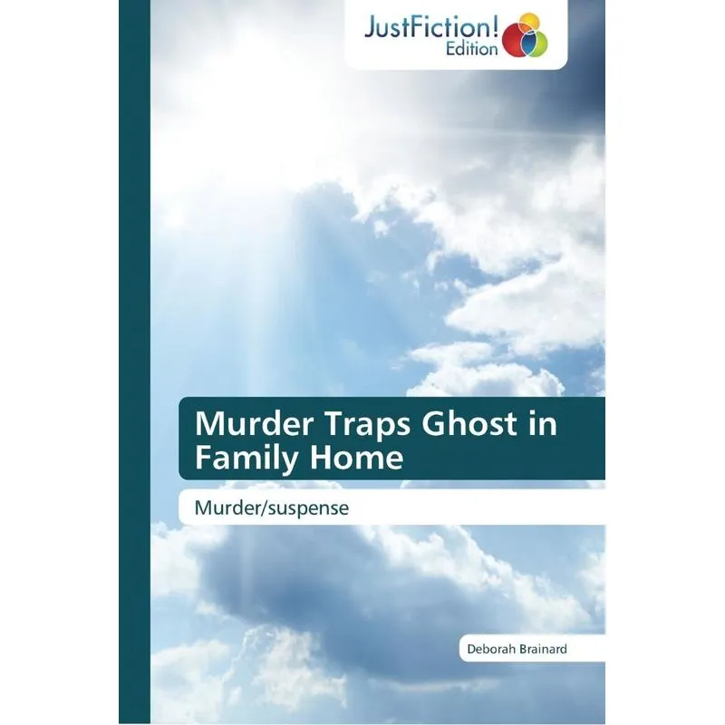 Murder Traps Ghost in Family Home