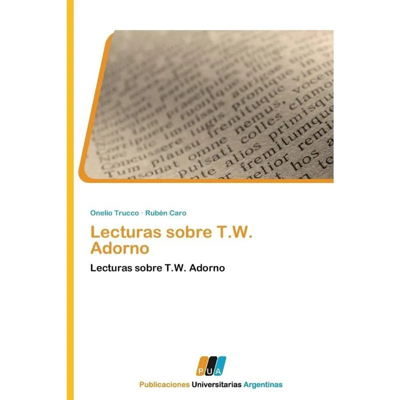 Lecturas Sobre t. W. Adorno