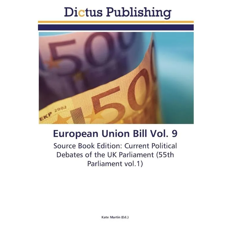 European Union Bill Vol. 9