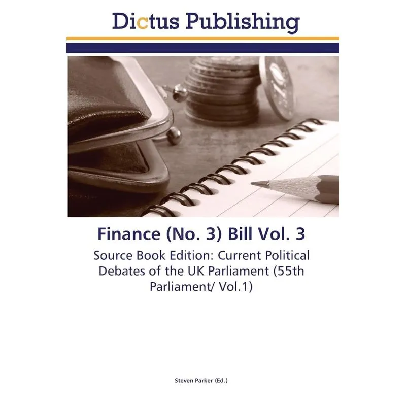 Finance (No. 3) Bill Vol. 3