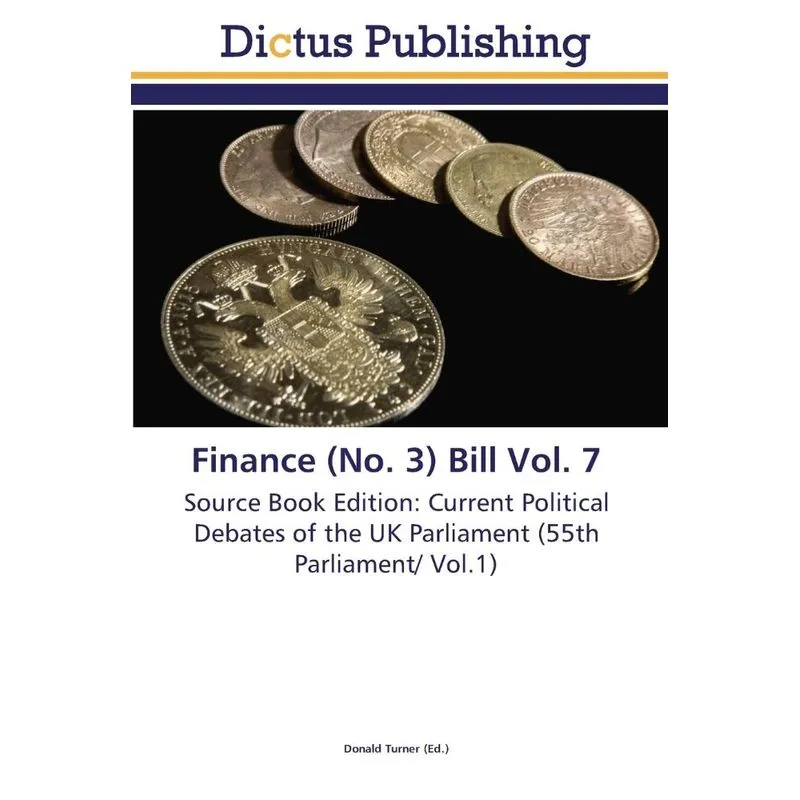 Finance (No. 3) Bill Vol. 7