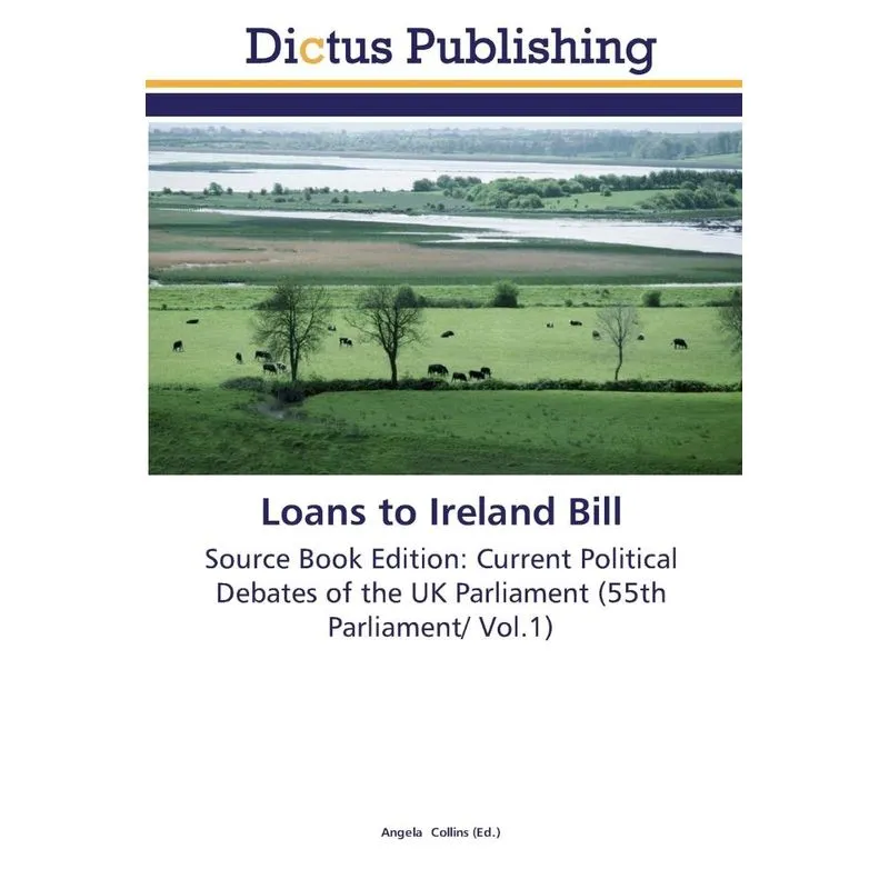 Loans to Ireland Bill