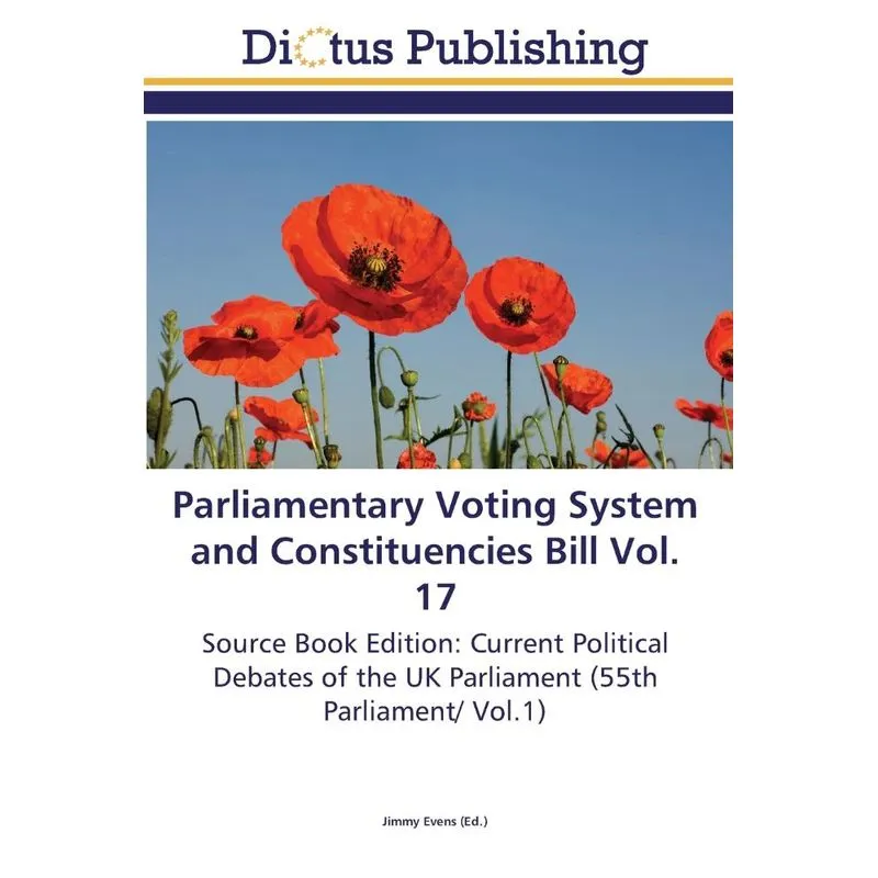 Parliamentary Voting System and Constituencies Bill Vol. 17