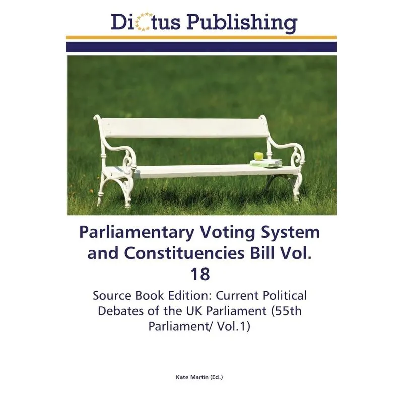Parliamentary Voting System and Constituencies Bill Vol. 18