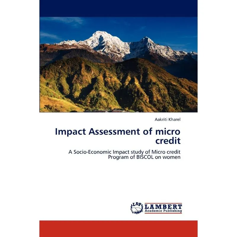 Impact Assessment Of Micro Credit
